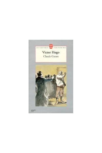 Claude Gueux - Victor Hugo